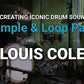 Sample & Loop Pack: Louis Cole 