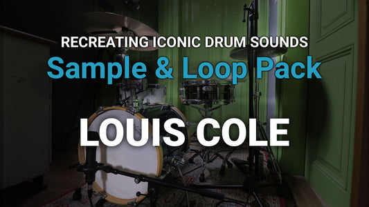 Sample & Loop Pack: Louis Cole 