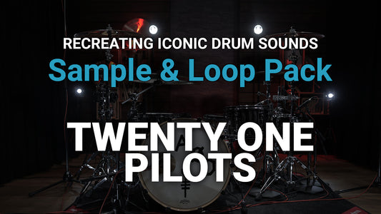 Sample & Loop Pack: Twenty One Pilots