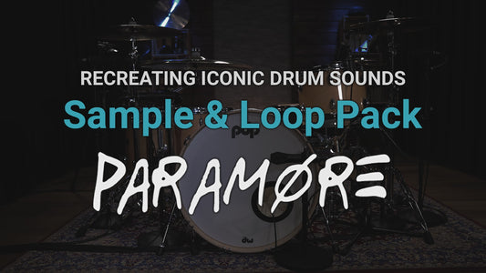 Sample & Loop Pack: Paramore