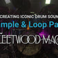 Sample & Loop Pack: Fleetwood Mac